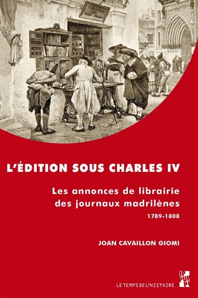 L'édition sous Charles IV :...