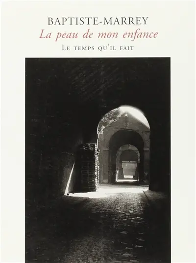 La peau de mon enfance