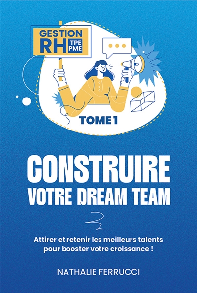 Gestion RH TPE PME : Tome 1...