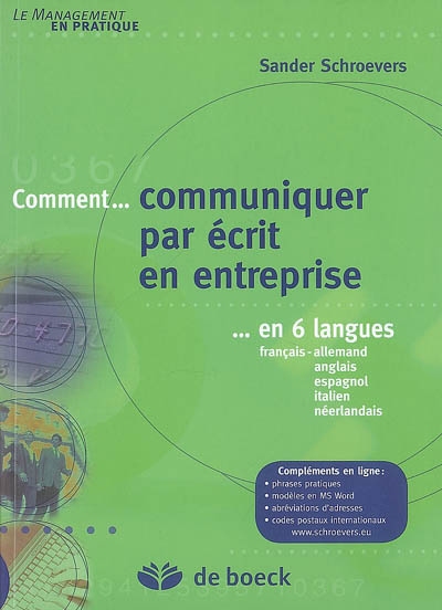 Comment... communiquer par écrit en entreprise... en 6 langues : français, allemand, anglais, espagnol, italien, néerlandais
