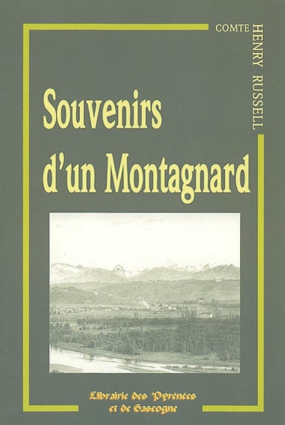 Souvenirs d'un montagnard