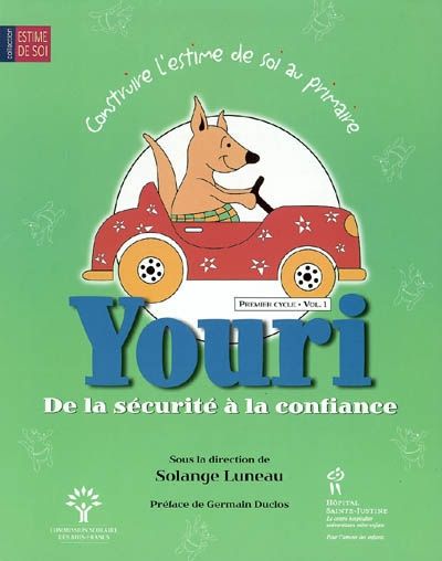 Youri. De la sécurité à la confiance : premier cycle, vol. 1