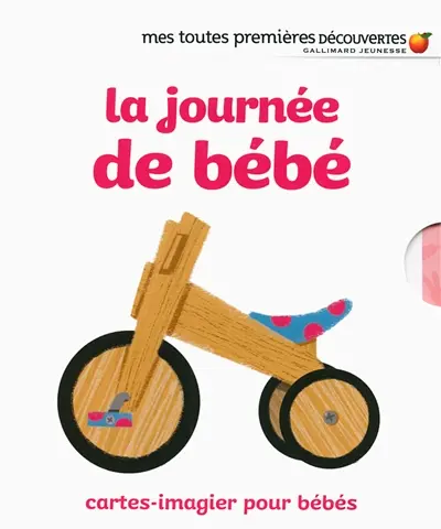 La journée de bébé : cartes-imagier pour bébés