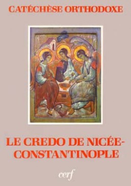 Le Credo de Nicée-Constantinople