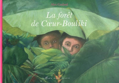 La forêt de Coeur-Bouliki