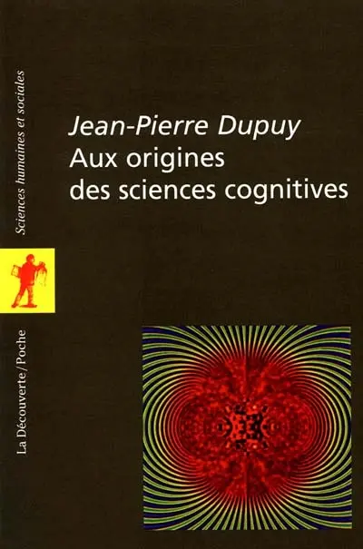 Aux origines des sciences cognitives