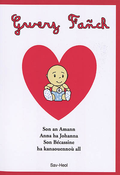 Gwerz Fanch : son an amann, Anna ha Johanna, son Bécassine, ha kanaouennoù all