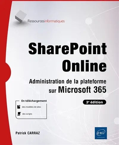 SharePoint Online : administration de la plateforme sur Microsoft 365