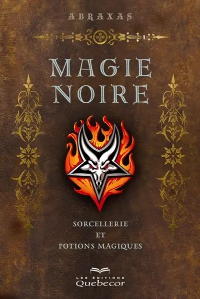 Magie noire : sorcellerie et potions magiques