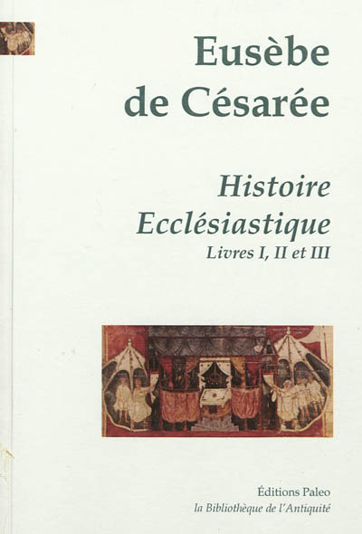 Histoire ecclésiastique. Vol. 1. Livres I à III