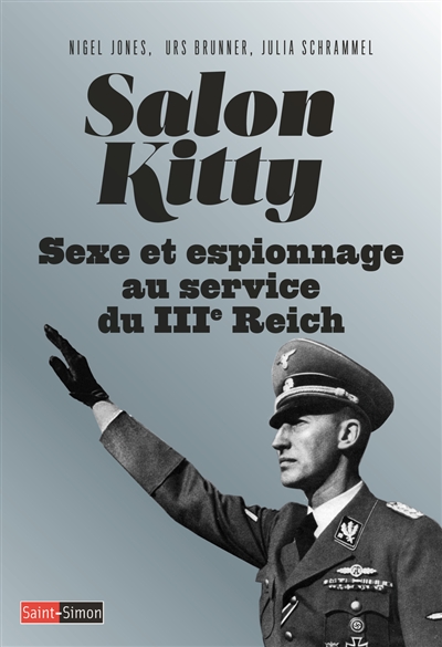 Salon Kitty : sexe et espionnage au service du IIIe Reich