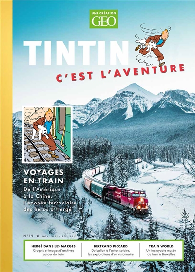 Tintin, c'est l'aventure, n° 14. Voyages en train : de l'Amérique à la Chine, l'épopée ferroviaire des héros d'Hergé