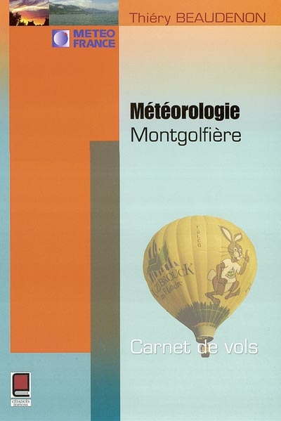 Météorologie montgolfière : carnet de vols