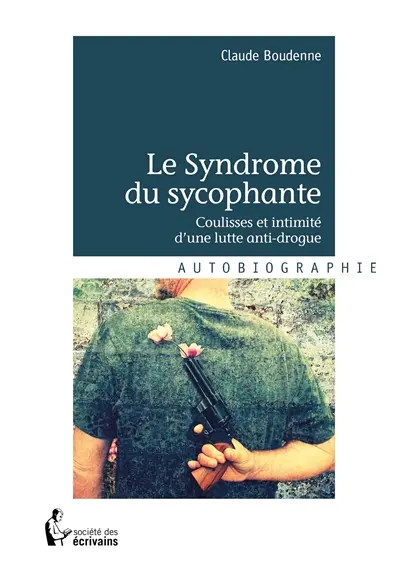 Le syndrome du sycophante