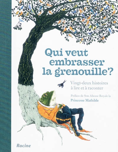 Qui veut embrasser la grenouille ?