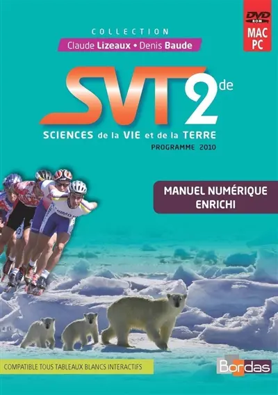 SVT, sciences de la vie et de la terre 2de : manuel numérique enrichi