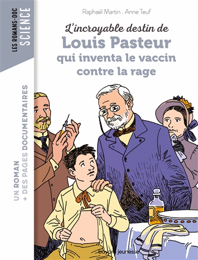 Louis Pasteur inventa le vaccin contre la rage