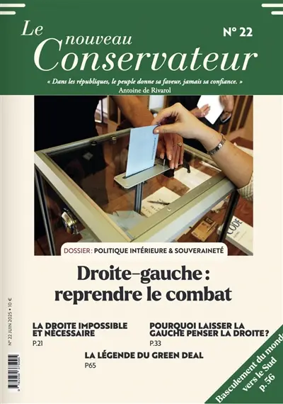 LE NOUVEAU CONSERVATEUR N°22 : Droite-gauche : reprendre le combat