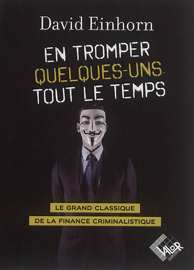 En tromper quelques-uns...