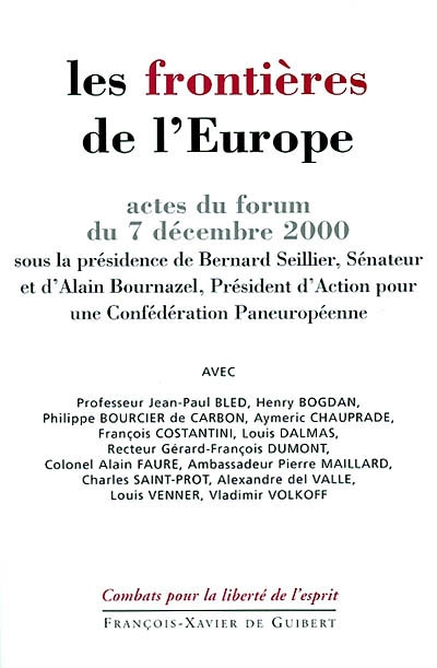 Les frontières de l'Europe : actes du forum tenu le 7 décembre 2000