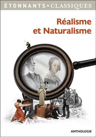Réalisme et naturalisme : anthologie