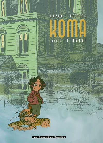 Koma. Vol. 4. L'hôtel