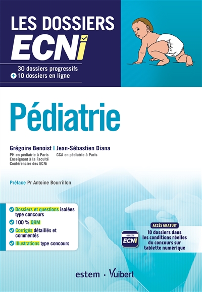Pédiatrie : 30 dossiers progressifs + 10 dossiers en ligne