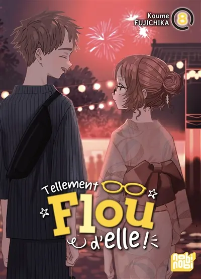 Tellement flou d'elle !. Vol. 8