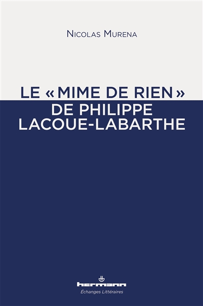 Le mime de rien de Philippe Lacoue-Labarthe