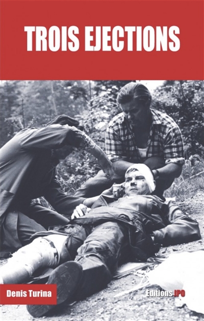 Trois éjections