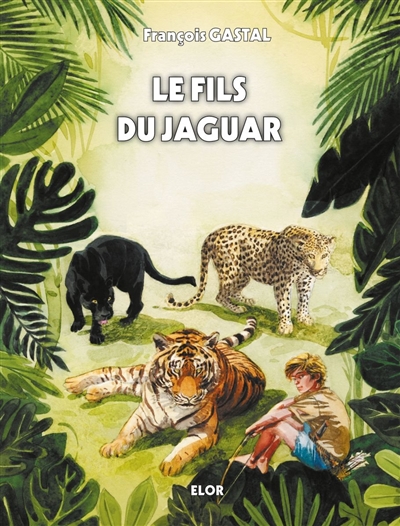 Le fils du jaguar
