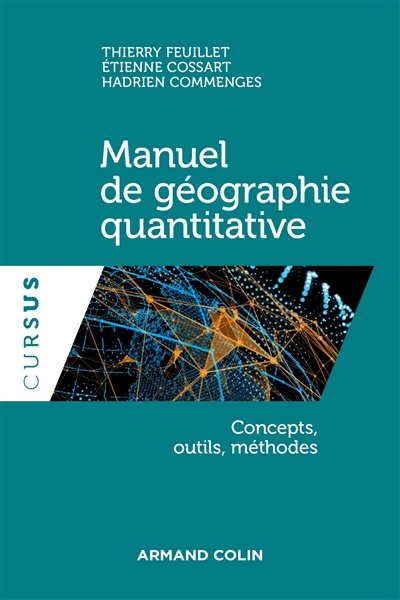 Manuel de géographie quantitative : concepts, outils, méthodes