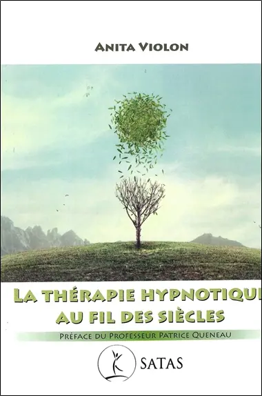 La thérapie hypnotique au fil des siècles
