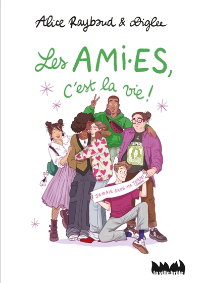 Les ami.es c'est la vie !