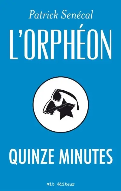 Quinze minutes
