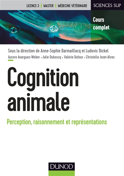 Cognition animale : perception, raisonnement et représentations