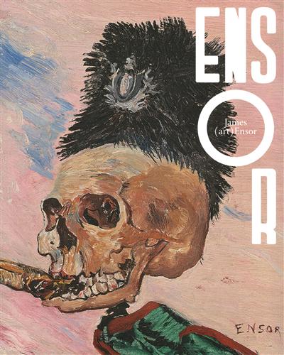 James Ensor : exposition, Musée d'Orsay, 20 octobre 2009-4 février 2010