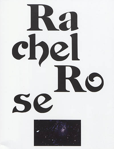 Rachel Rose : exposition, Paris, Lafayette Anticipations-Fondation d'entreprise Galeries Lafayette, du 13/3/2020 au 13/9/2020