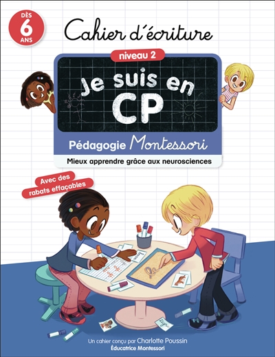 Je suis en CP : cahier d'écriture, niveau 2, dès 6 ans : pédagogie Montessori