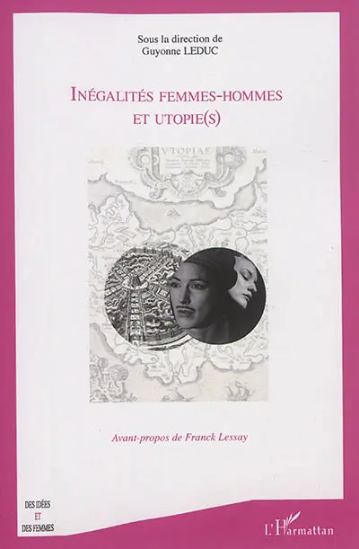 Inégalités femmes-hommes et utopie(s)