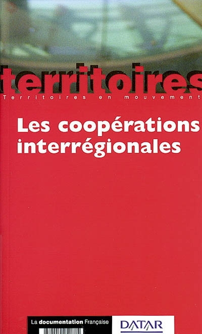Les coopérations interrégionales