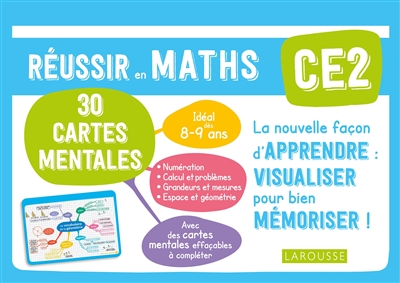 Réussir en maths CE2, 8-9 ans : 30 cartes mentales