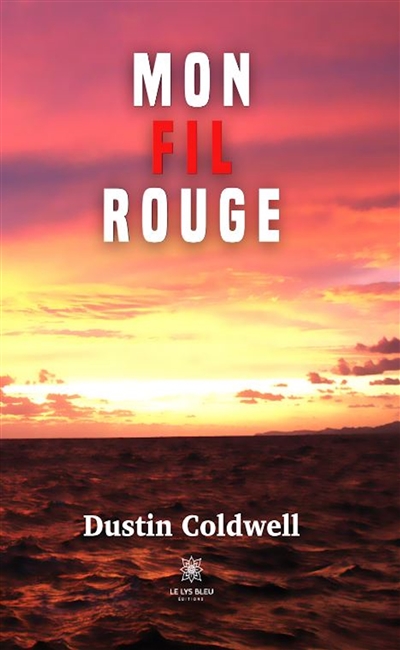 Mon fil rouge