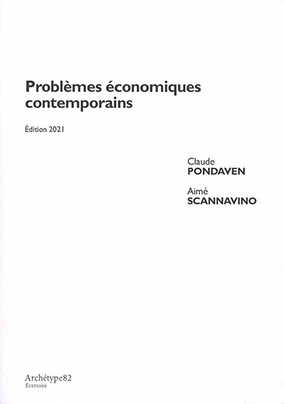 Problèmes économiques contemporains : cours L1 : 2021-2022