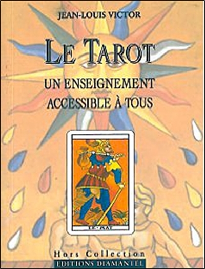 Le tarot : un enseignement accessible à tous