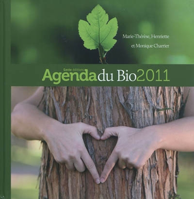 Agenda du bio 2011 : 53 recettes bio à cuisiner en famille