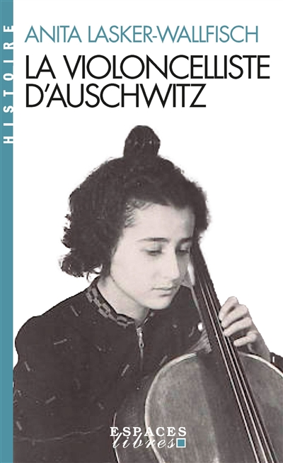 La violoncelliste d'Auschwitz