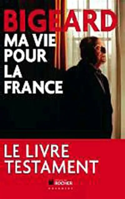 Ma vie pour la France