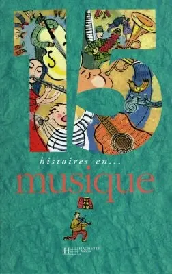 15 histoires de musique