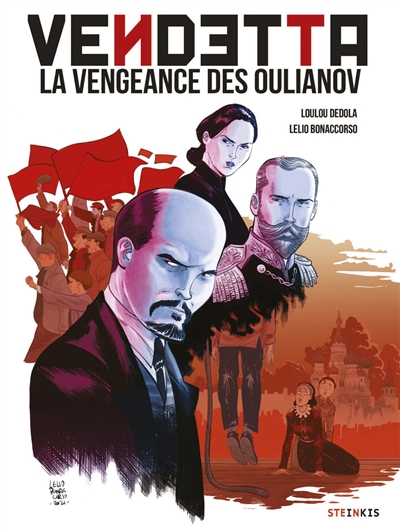 Vendetta, la vengeance des Oulianov